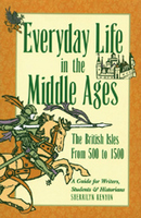 Everyday Life In The Middle Ages