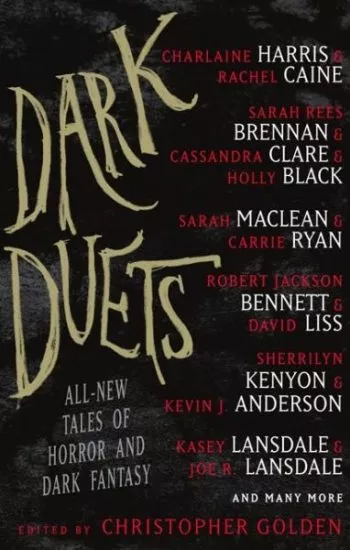 Dark Duets